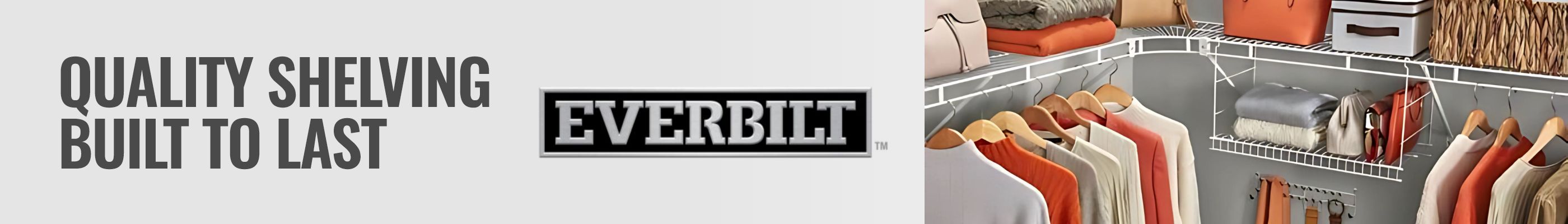 Everbilt: Quality Shelving Built to Last